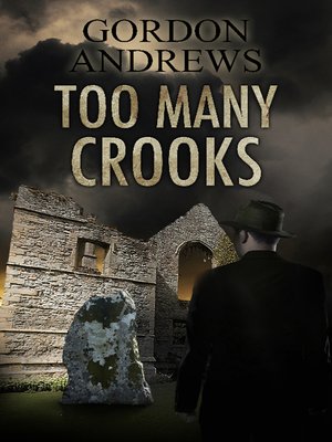 cover image of Too Many Crooks